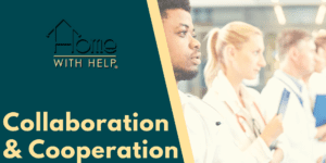 collaboration and cooperation in healthcare industry
