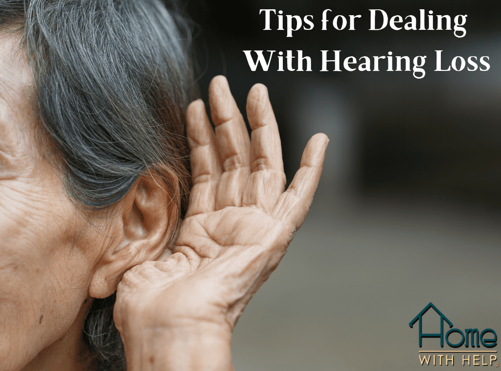 tips for dealing with hearing loss