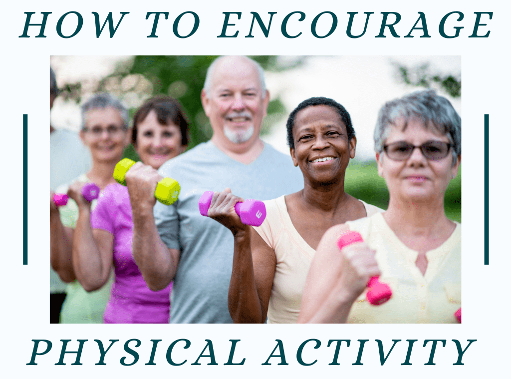 how to encourage physical activity in aging adults