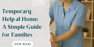 Temporary help at home for elderly people