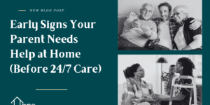 aging parents and adult children in images for blog post Early Signs Your Parent Needs Help at Home