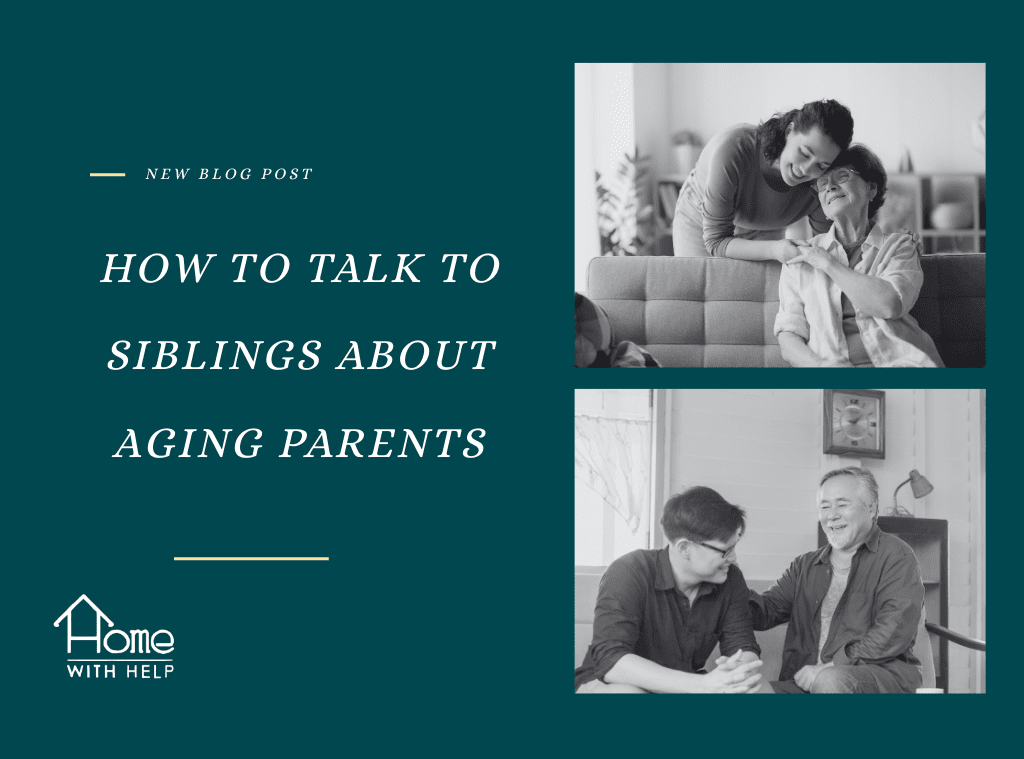 How to talk to your siblings about aging parents