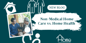 Home With Help Blog Graphic Featuring a Caregiver and Elderly Man